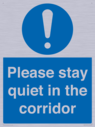please-stay-quiet-in-the-corridor~
